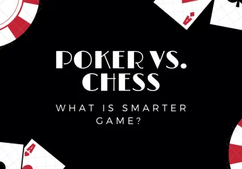 Chess vs Poker